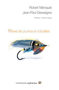 Rêves de plumes et d’écailles