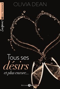 tous ses desirs et plus encore vol 2