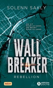 Wall Breaker  - 2. Rebellion