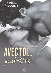 AVEC TOI PEUT-ETRE