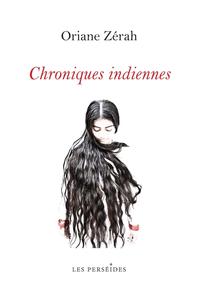 CHRONIQUES INDIENNES