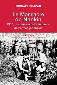 Le massacre de Nankin 1937