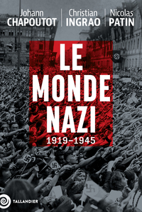 LE MONDE NAZI - 1919-1945