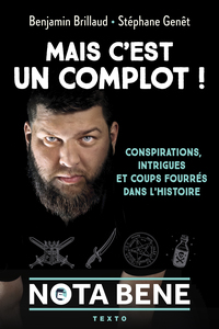 Mais c'est un complot !