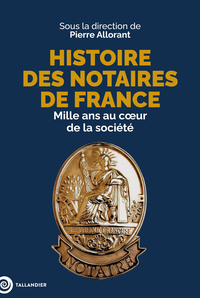 Histoire des notaires de France