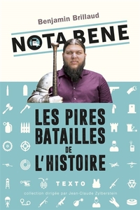 NOTA BENE LES PIRES BATAILLES DE L'HISTOIRE