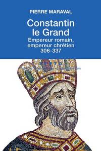 CONSTANTIN LE GRAND