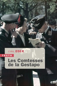 LES COMTESSES DE LA GESTAPO