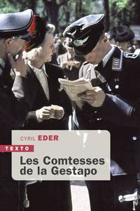 Les comtesses de la Gestapo