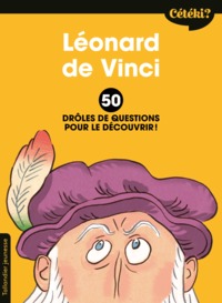 Cétéki Léonard de Vinci ?