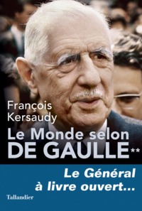 Le monde selon de Gaulle