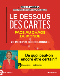 Le dessous des cartes. Face au chaos du monde