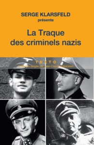 LA TRAQUE DES CRIMINELS NAZIS