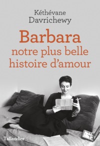 BARBARA NOTRE PLUS BELLE HISTOIRE D'AMOUR