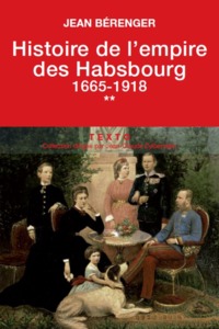 HISTOIRE DE L'EMPIRE DES HABSBOURG T2