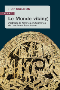 LE MONDE VIKING - PORTRAITS DE FEMMES ET DHOMMES DE LANCIENNE SCANDINAVIE