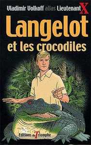 LANGELOT TOME 11 - LANGELOT ET LES CROCODILES