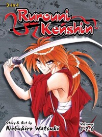 Rurouni Kenshin, 3 in 1 edition, Vol. 1