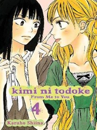 KIMI NI TODOKE: FROM ME TO YOU V.04