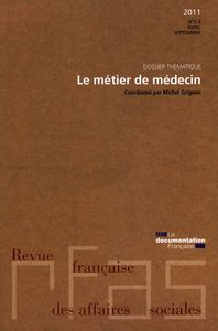 Le métier de médecin n°2-3 avril - septembre 2011