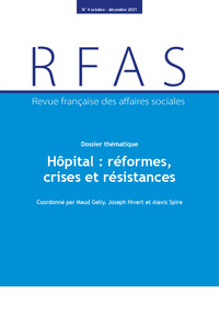 Hôpital : réformes, crises et résistances