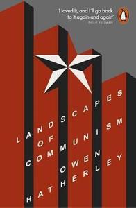 Landscapes of Communism /anglais