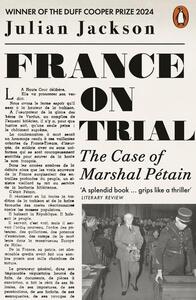 France on Trial : The Case of Marshal Petain (paperback) /anglais