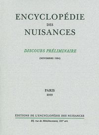 ENCYCLOPEDIE DES NUISANCES : DISCOURS PRELIMINAIRE