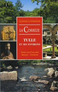 LA CORREZE TULLE EST SES ENVIRONS