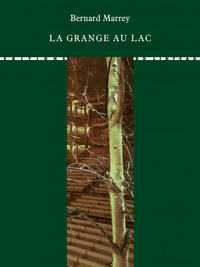 LA GRANGE AU LAC