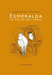 ESMERALDA LA VACHE QUI PARLE