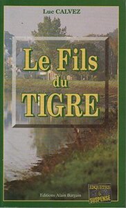 LE FILS DU TIGRE