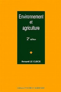 ENVIRONNEMENT ET AGRICULTURE (2. ED.)