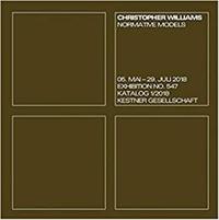 Christopher Williams. Normative Models /anglais