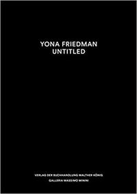 Yona Friedman Untitled /anglais