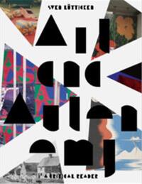 ART AND AUTONOMY A CRITICAL READER /ANGLAIS