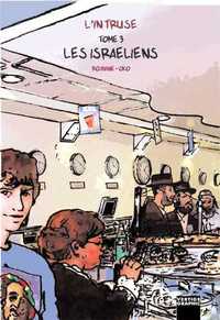 L'intruse T03 Les Israëliens