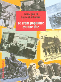 LE FRONT POPULAIRE EST UNE FETE
