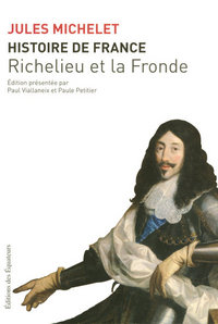 HISTOIRE DE FRANCE T12 RICHELIEU ET LA FRONDE 12