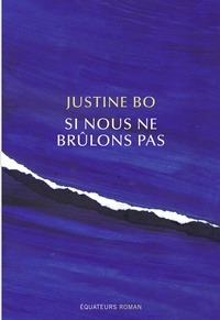 SI NOUS NE BRULONS PAS