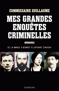 Mes grandes enquêtes criminelles