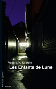 LES ENFANTS DE LUNE