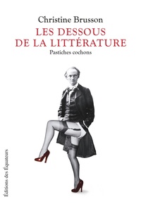 LES DESSOUS DE LA LITTERATURE - LE VERNIS DES MAIT