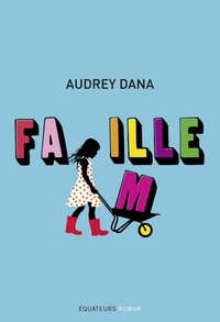 FA(M)ILLE