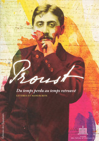 MARCEL PROUST, LETTRES AUTOGRAPHES ET MANUSCRITS