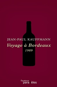 Voyage à Bordeaux