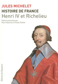 HISTOIRE DE FRANCE T11 HENRI IV ET RICHELIEU 11