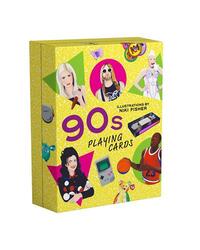 90s Playing Cards: Featuring the decade's most iconic people, objects and moments /anglais