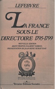 France sous le directoire (1795-1799) (La)