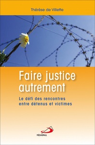 FAIRE JUSTICE AUTREMENT